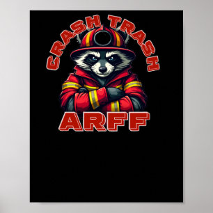 Crash Trash. vliegtuigreddingsbrandweer (arff) S Poster