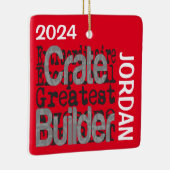 Crate Builder Extraordinaire CUSTOM Keramisch Ornament (Rechts)