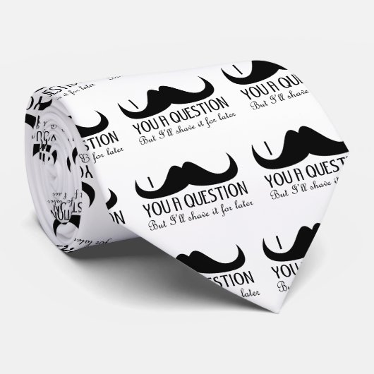 Cravate Amusement cool Je vous moustache une question Noir (Roulé)