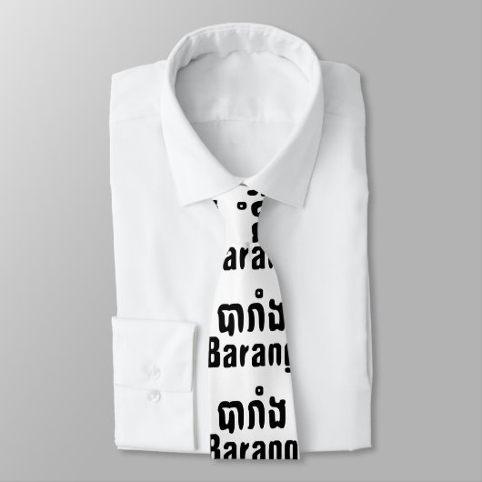 Cravate Barang ♦ Étranger en langue khmer ♦ Script (Attaché)