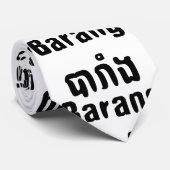 Cravate Barang ♦ Étranger en langue khmer ♦ Script (Roulé)
