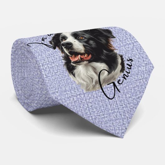 Cravate Bordure Collie - "Je suis un génie" Drôle Design (Roulé)