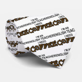 Cravate Café du besoin - professeur d'Anglais (Roulé)