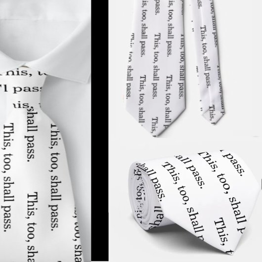 Cravate Ce programme en 12 étapes "Cela aussi passera"