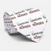 Cravate Célébrez le T-shirts et les cadeaux d'infirmières (Roulé)