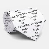 Cravate Comme lui ou pas moi suis votre professeur de (Roulé)