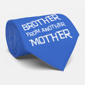 Cravate Frère d'une autre mère (Roulé)