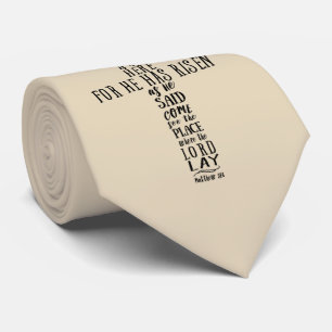 Cravate Il n'est pas là parce qu'il s'est levé, Matt 28: