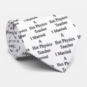 Cravate J'ai épousé un professeur chaud de physique (Roulé)