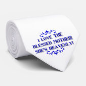 Cravate J'aime la bienheureuse Mère ! Elle est céleste ! (Roulé)