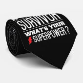Cravate Je suis un survivant des AVC. Quel est votre super (Roulé)