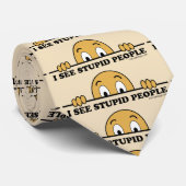 Cravate Je Vois Des Gens Stupides (Roulé)