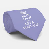 Cravate Keep Calm and Get a massage (Roulé)