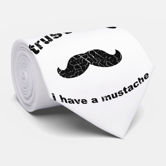 Cravate Le Faites-moi confiance i ont une moustache (Roulé)