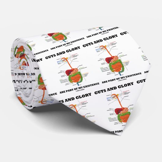 Cravate Les entrailles et la gloire font partie de mon (Roulé)