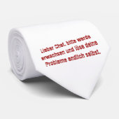 Cravate "Lieber Chef, bitte werde erwachsen..." (Roulé)