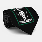 Cravate L'ok de tibia de jambe cassée obtiennent bientôt (Roulé)