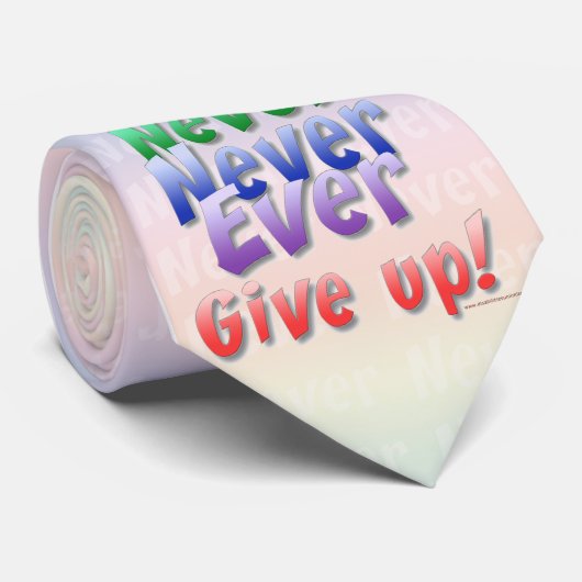 Cravate N'abandonnez jamais (Roulé)