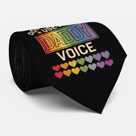 Cravate Ne m'oblige pas à utiliser Daddy Voice Gay Rainbow (Roulé)