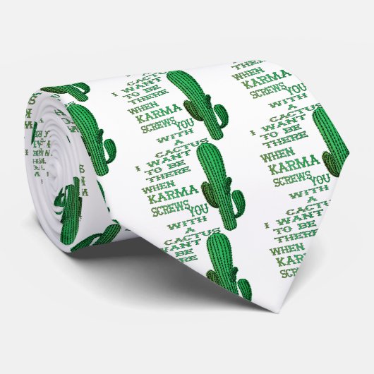 Cravate Quand Karma Vous Vit Avec Un Cactus 2 (Roulé)