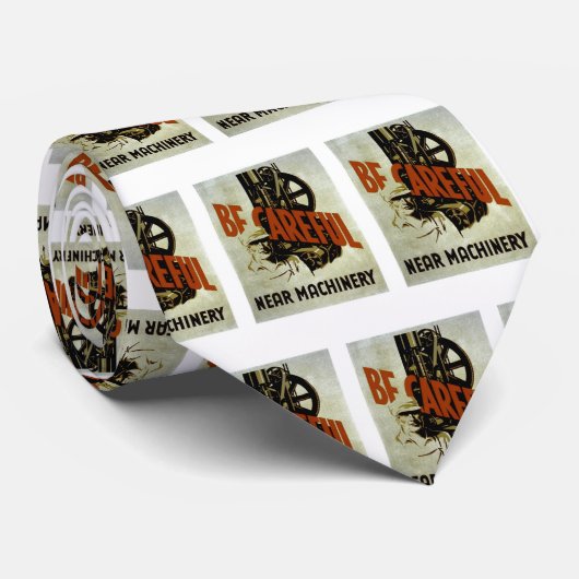 Cravate Soyez prudent près de la machinerie - affiche de s (Roulé)