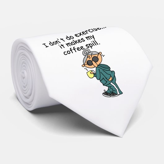 Cravate Une Autre Raison De Ne Pas Exercer (Roulé)