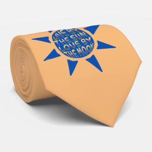 Cravate VIVRE PAR LE SOLEIL L'AMOUR PAR LA LUNE L'inspirat