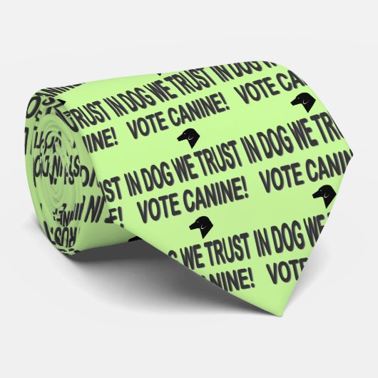 Cravate Vote Dog avec Black Text (Roulé)