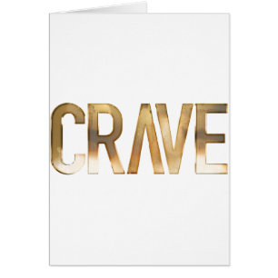 CRAVE