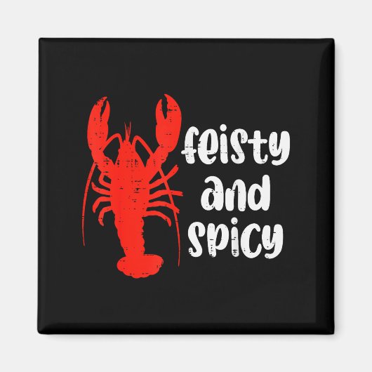 Crawfish Lobster Feisty And Scy Crayfish Men Women Magneet (Voorkant)