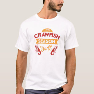 Crawfish Season Funny  Boil Party Southern T-shirt