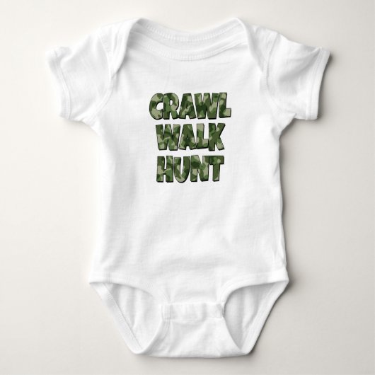 Crawl Walk Hunt Grappig Baby Boy shirt (Voorkant)