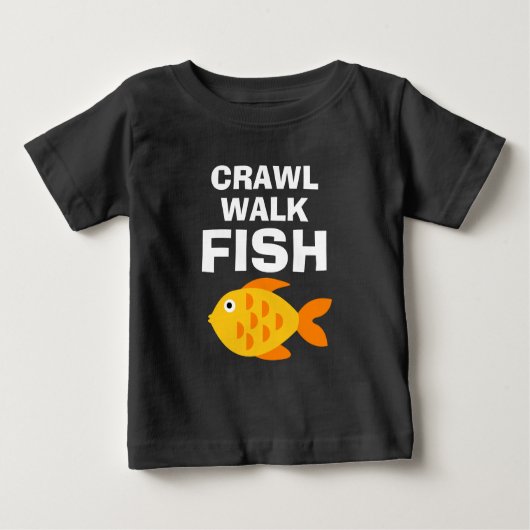 Crawl Walk Poisson drôle pêche t-shirt bébé (Devant)