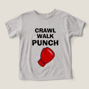 Crawl Walk Punch drôle t-shirt boxe pour tout-peti