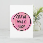 Crawl Walk Surf met Roze Design Kaart (Staand voorkant)