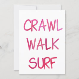 Crawl Walk Surf met roze lettertype Kaart