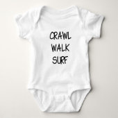 Crawl Walk Surf with Black Font Romper (Voorkant)