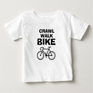 Crawl Walk Vélo drôle de vélo t-shirt bébé