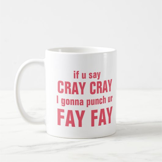 Cray Cray Fay Fay Koffiemok (Links)