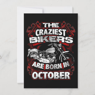 Craziest Bikers worden geboren in oktober motorrij