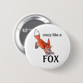 Crazy als een Fox Button (Voorkant /achterkant)
