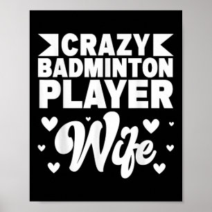 Crazy Badminton Speler Vrouw Shuttle Poster