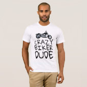 CRAZY BIKER DUDE Mannen Motorcycle T-shirts (Voorkant volledig)