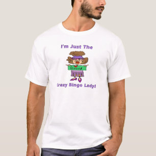 Crazy Bingo Lady T-shirt