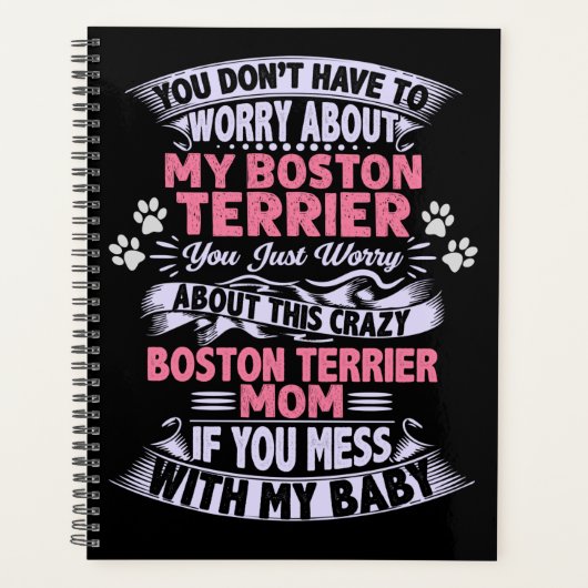Crazy "Boston Terrier" mama Planner (Voorkant)