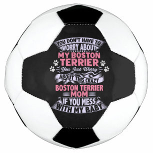Crazy "Boston Terrier" mama Voetbal