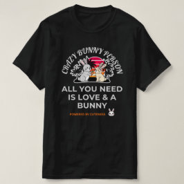 Crazy Bunny Person T-shirt