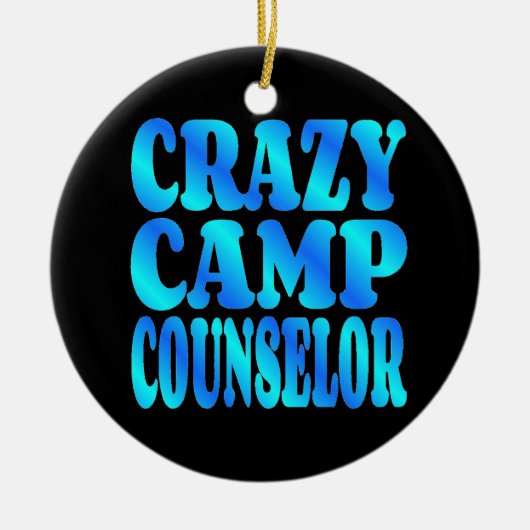Crazy Camp Counselor Keramisch Ornament (Voorkant)