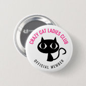 Crazy Cat Dames Club Ronde Button 5,7 Cm (Voorkant /achterkant)