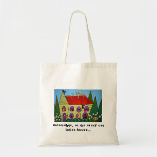 Crazy Cat Lady Bag Tote Bag